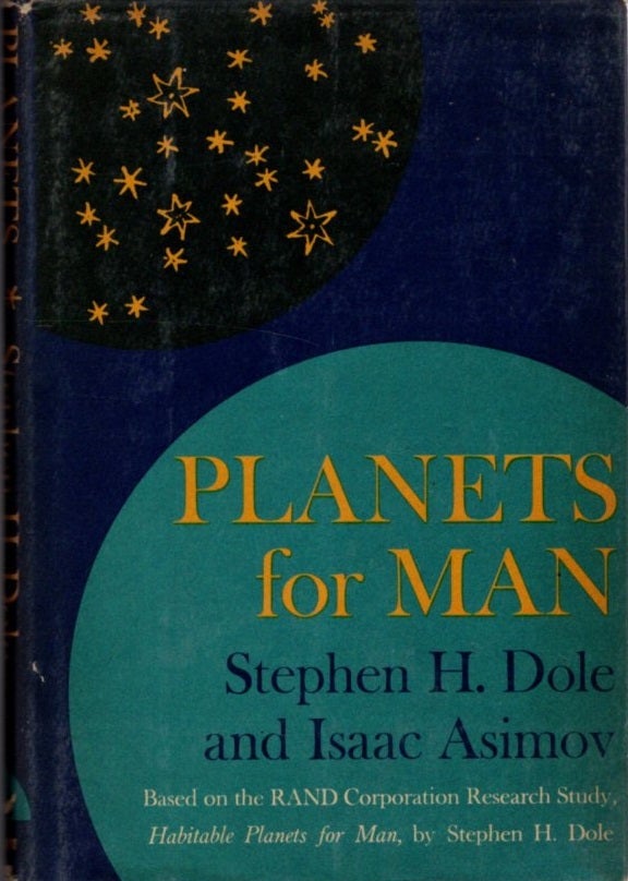 Item #3064 PLANETS FOR MEN. Stephen H. Dole, Isaac Asimov.
