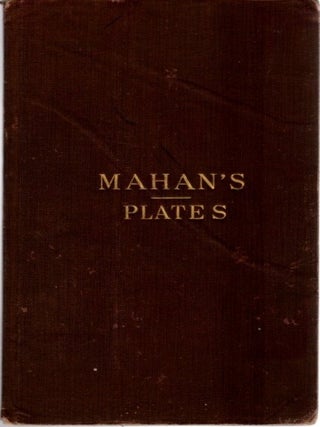 Item #30692 MAHAN'S PLATES. Dennis Hart Mahan