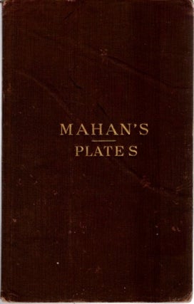 Item #30692 MAHAN'S PLATES. Dennis Hart Mahan