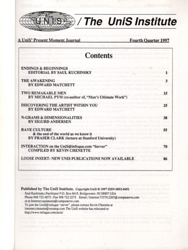 Item #30700 THE UNIS PRESENT MOMENT JOURNAL: FOURTH QUARTER 1997. Saul Kuchinsky.