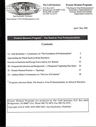 Item #30701 THE UNIS JOURNAL: PRESENT MOMENT PROGRAM - ROAD TO TRUE PROFESSIONALISM: First Issue....