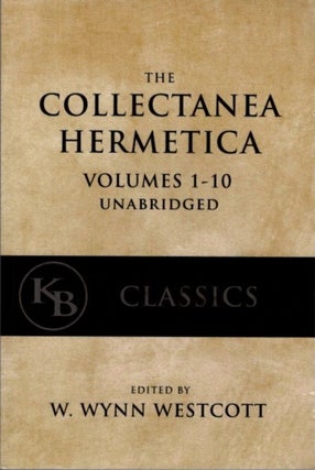 Item #30784 COLLECTANEA HERMETICA: Volumes 1-10 Unabridged. William Wynn Westcott