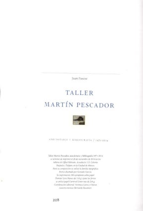 TALLER MARTÍN PESCADOR: Anecdotario y Bibliografía 1971–2014