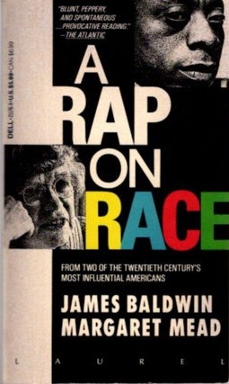 Item #30864 A RAP ON RACE. Margaret Mead, James Baldwin