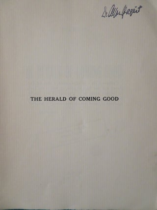 THE HERALD OF COMING GOOD: First Appeal to Contemporary Humanity