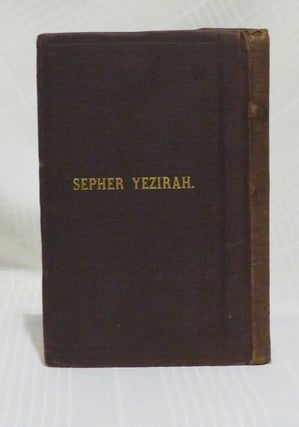Item #30908 SEPHER YEZIRAH & A SKETCH OF THE TALMUD. Isidor Kalisch