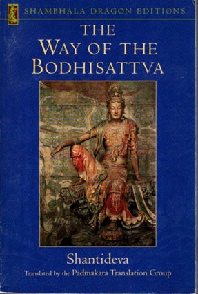 Item #30964 THE WAY OF THE BODHISATTVA. Shantideva
