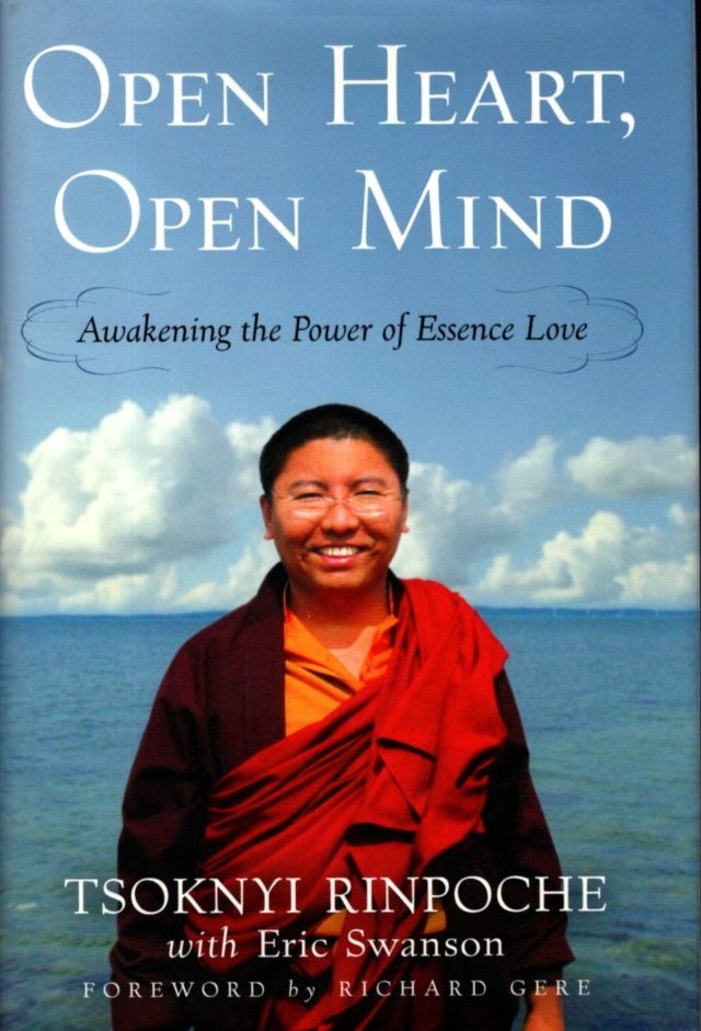 Item #30978 OPEN HEART, OPEN MIND: Awakening the Power of Essence Love. Drubwang Tsoknyi Rinpoche, Eric Swanson.