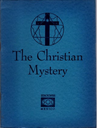 Item #31017 THE CHRISTIAN MYSTERY. Rodney Collin