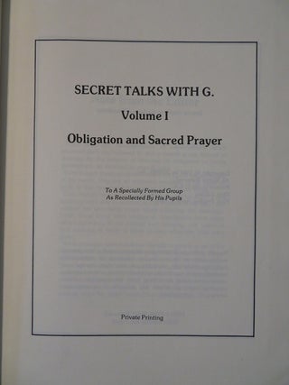 SECRET TALKS WITH G. VOLUME I: Obligation and Sacred Prayer