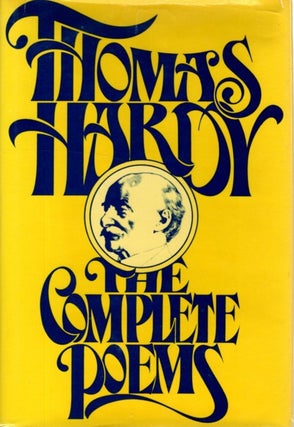Item #31074 THE COMPLETE POEMS OF THOMAS HARDY. Thomas Hardy