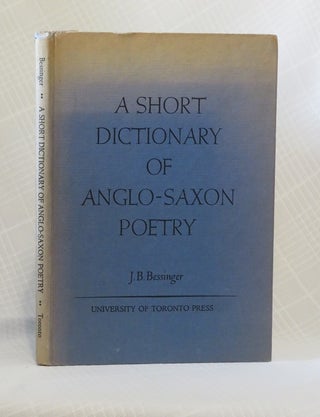 Item #31110 A SHORT DICTIONARY OF ANGLO-SAXON POETRY: In a Normalized Early West-Saxon...