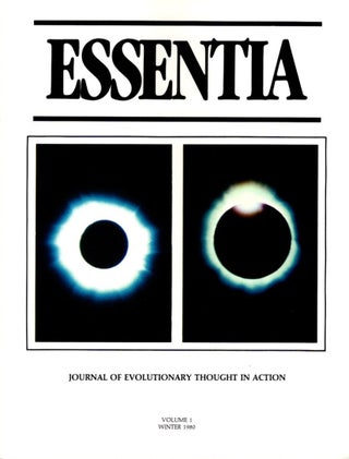 Item #31134 ESSENTIA: VOLUME 1, WINTER 1980: Journal of Evolutionary Thought. Frater Albertus,...
