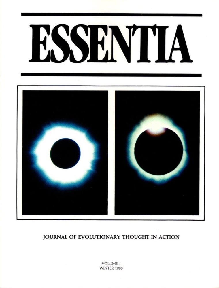 Item #31134 ESSENTIA: VOLUME 1, WINTER 1980: Journal of Evolutionary Thought. Frater Albertus, Kathryn Andersen.