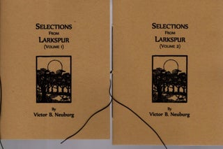 Item #31154 SELECTIONS FROM LARKSPUR. Victor B. Neuburg