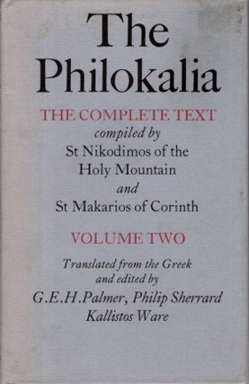 Item #31160 THE PHILOKALIA: THE COMPLETE TEXT, VOLUME 2. Philokalia