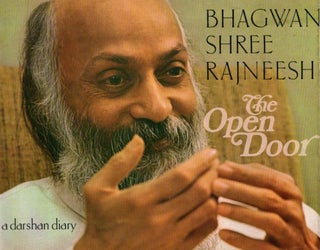 Item #31165 THE OPEN DOOR: A Darshan Diary. Bhagwan Shree Rajneesh