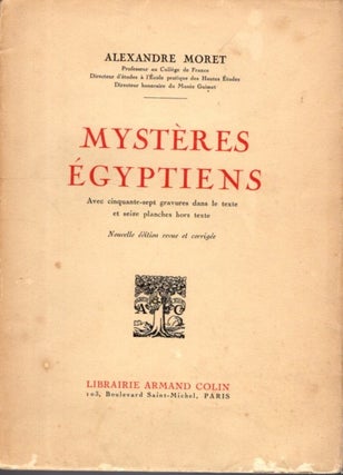 Item #31249 MYSTÈRES ÉGYPTIENS. Alexandre Moret