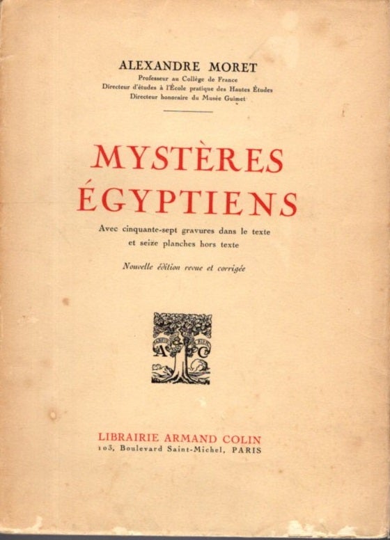 Item #31249 MYSTÈRES ÉGYPTIENS. Alexandre Moret.