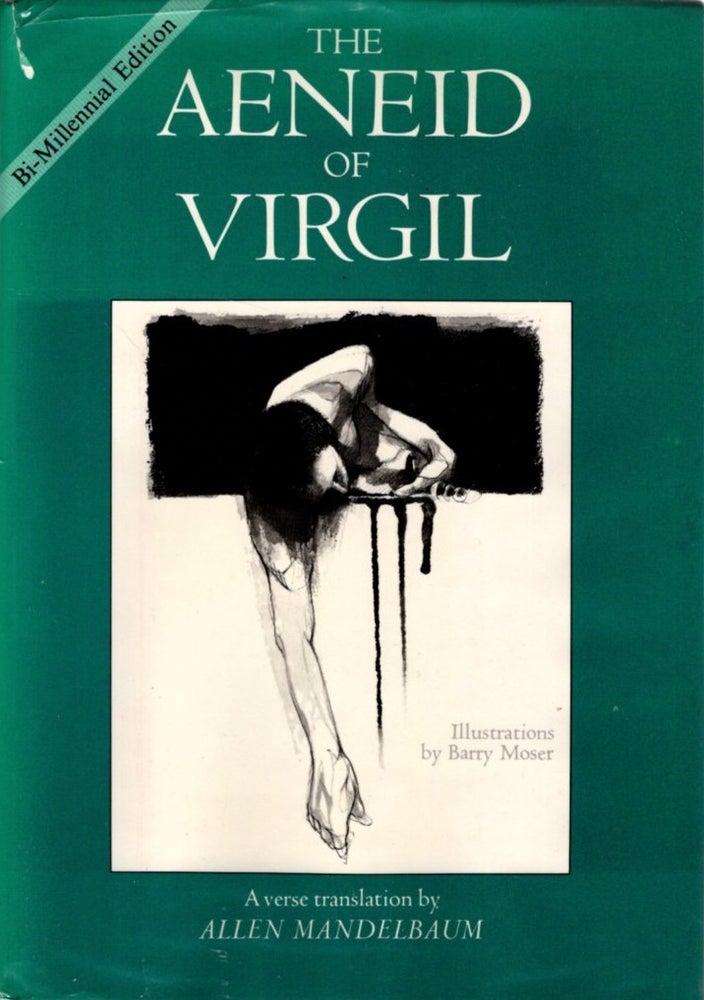 Item #31263 THE AENEID OF VERGIL. Virgil, Allen Mandelbaum, Barry Moser.