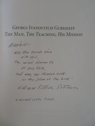 GEORGI IVANOVITCH GURDJIEFF: The Man, The Teaching, His Mission