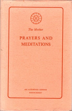 Item #31480 PRAYERS AND MEDITATIONS. The Mother