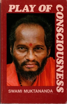 Item #31497 PLAY OF CONSCIOISNESS. Swami Muktananda