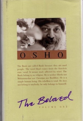 Item #31846 THE BELOVED: VOLUME ONE: Songs of the Baul Mystics. Osho, Rajneesh