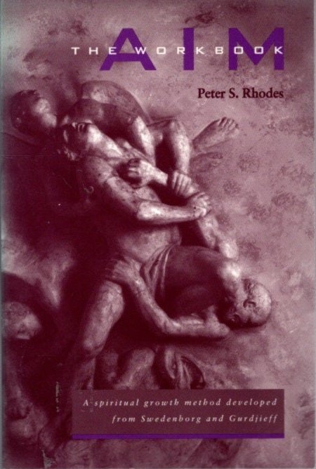AIM: THE WORKBOOK | Peter S. Rhodes