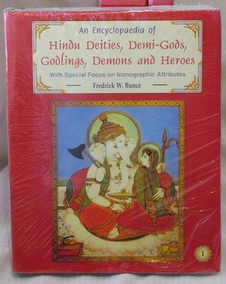 AN ENCYCLOPAEDIA OF HINDU DEITIES, DEMI-GODS, GODLINGS, DEMONS AND HEROES.