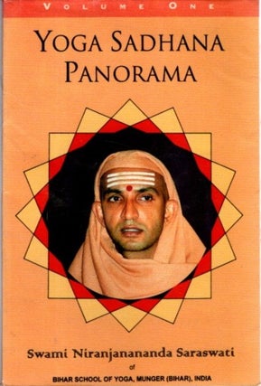 Item #32066 YOGA SADHANA PANORAMA VOLUME ONE (1). Swami Niranjanananda Saraswati