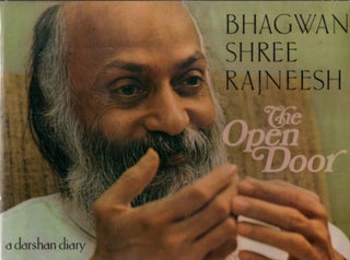 Item #32081 THE OPEN DOOR: A Darshan Diary. Bhagwan Shree Rajneesh