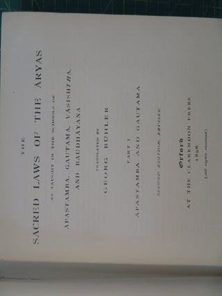 THE SACRED LAWS OF THE ARYAS: PART I, APASTAMBA AND GUATAMA.