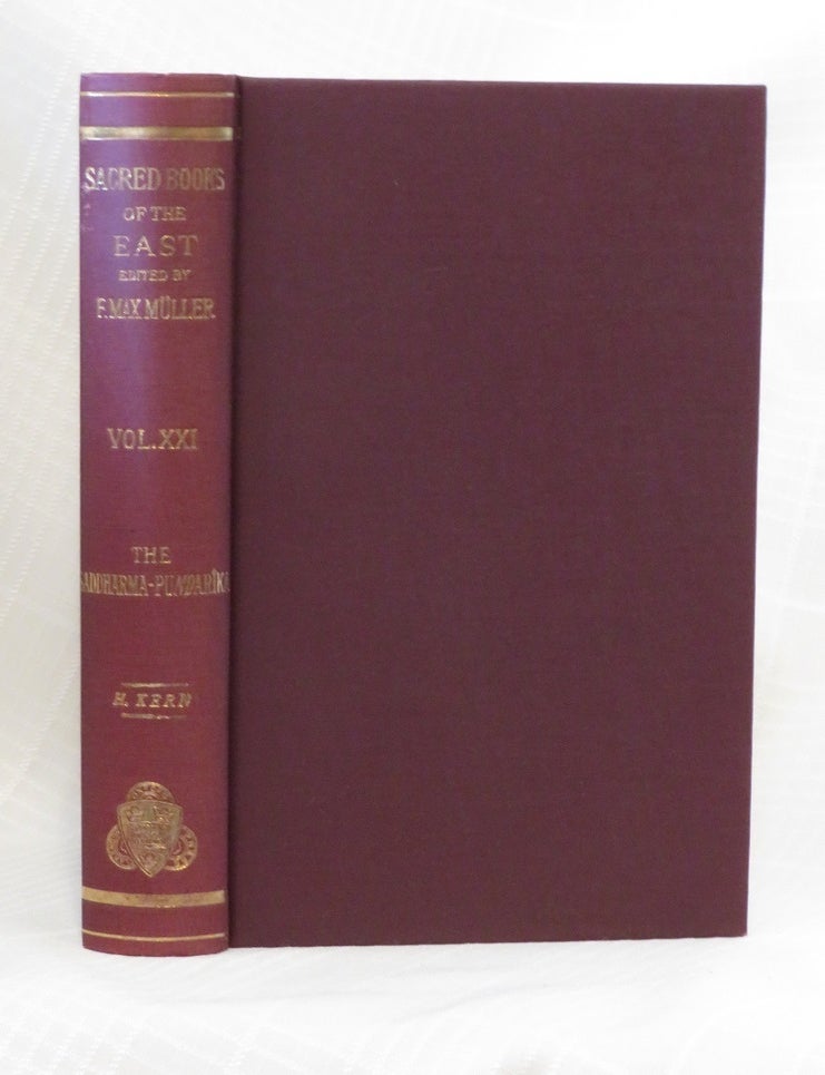 Item #32260 THE SADDHARMA-PUNDARIKA: or The Lotus of the True Law. H. Kern, trans.