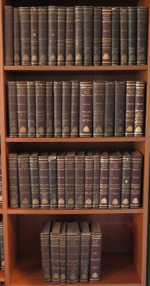 Item #32298 SACRED BOOKS OF THE EAST: 50 Volumes. F. Max Muller.