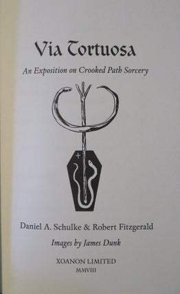 VIA TORTUOSA: An Exposition on Crooked Path Sorcery