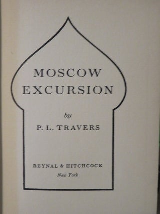 MOSCOW EXCURSION.