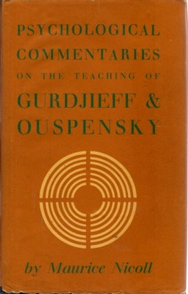 Item #32343 PSYCHOLOGICAL COMMENTARIES ON THE TEACHINGS OF GURDJIEFF & OUSPENSKY: Volume Two....