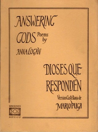 Item #32353 ANSWERING GODS: POEMS (DIOSES QUE RESPONDEN). Janet Collin-Smith, Under pseudonym...
