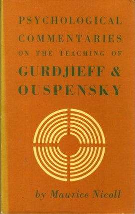 Item #32374 PSYCHOLOGICAL COMMENTARIES ON THE TEACHINGS OF GURDJIEFF & OUSPENSKY: Volume Four....