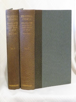 Item #32388 BIBLIOTHECA CHEMICA: A Bibliography of Books on Alchemy, Chemistry and Pharmaceutical...