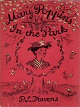 Item #32408 MARY POPPINS IN THE PARK. P. L Travers