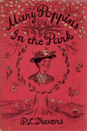 Item #32408 MARY POPPINS IN THE PARK. P. L. Travers