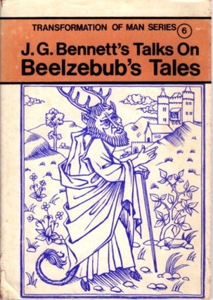 Item #32452 TALKS ON BEELZEBUB'S TALES. J. G. Bennett