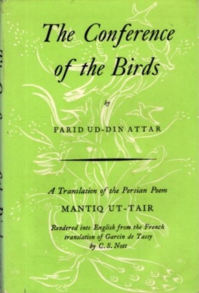 Item #32497 THE CONFERENCE OF THE BIRDS. Farid Ud-Din Attar