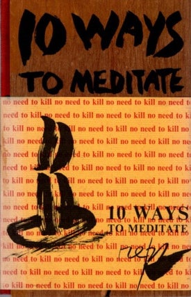 Item #32520 NO NEED TO KILL: 10 WAYS TO MEDITATE. Paul Reps