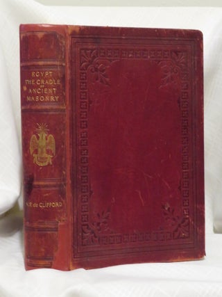 Item #32609 EGYPT THE CRADLE OF ANCIENT MASONRY: Comprising A History of Egypt, With A...