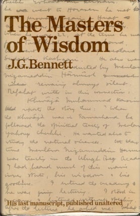 Item #32753 THE MASTERS OF WISDOM. J. G. Bennett
