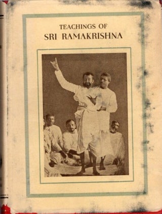 Item #32777 TEACHINGS OF SRI RAMAKRISHNA. Sri Ramakrishna