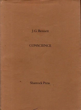 Item #32841 CONSCIENCE. J. G. Bennett